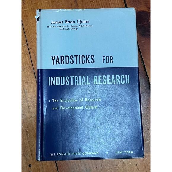 Yardsticks for industrial research Book. Har Cover. James Quinn.1959.Ronald Pres - Picture 1 of 7